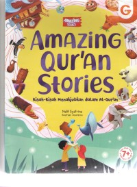 Image of Amazing Qur'an Stories : Kisah-Kisah Menakjubkan dalam Al-Qur'an