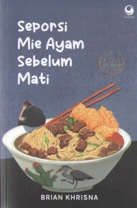 Image of Seporsi Mie Ayam Sebelum Mati