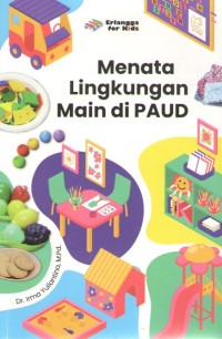 Image of Menata Lingkungan Main di PAUD
