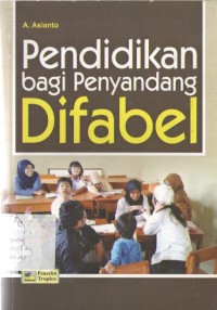 Image of Pendidikan Bagi Penyandang Difabel