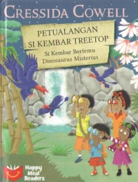 Image of Petualangan Si Kembar Treetop : Si Kembar Bertemu Dinosaurus Misterius